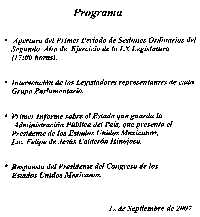 En tiempos de normalidad política, esta sería la invitación y el programa para la ceremonia de apertura de sesiones del Congreso de la Unión. Hasta ayer por la noche no se habían logrado acuerdos sobre el lugar donde tendrá lugar dicha ceremonia, ni el sitio que ocupará Felipe Calderón o el protocolo para recibirlo en el Palacio Legislativo de San Lázaro. Esta invitación la recibió la dirigencia nacional del PRD