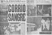 Portada y contraportada del diario La Prensa publicadas el 24 de septiembre de 1968. En la primera puede apreciarse la secuencia de Enrique Metinides sobre un granadero herido en una de las refriegas; en la otra, las imágenes reflejan el clima de caos y violencia que se vivió ese día en el norte de la ciudad de México. Elemento adicional, el titular de la columna política utilizada por Luis Echeverría y Mario Moya Palencia